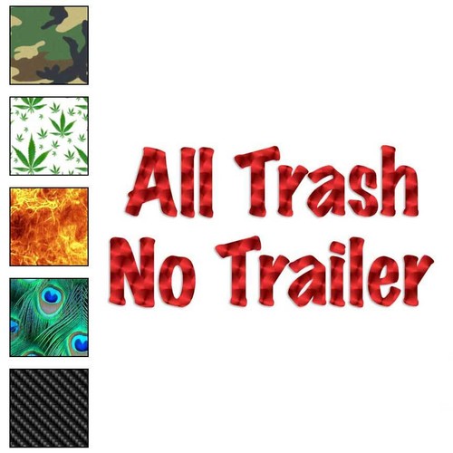 All trash trailer vinyl - trash,