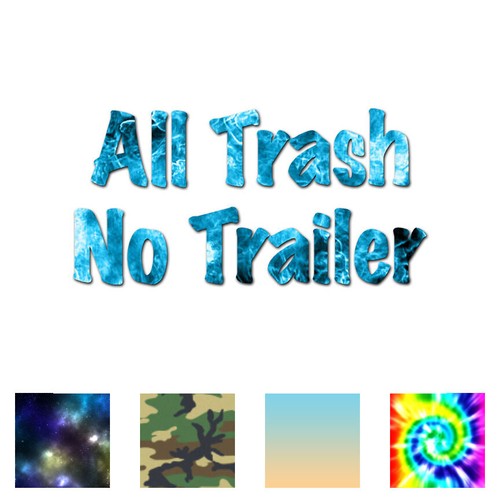 All trash trailer vinyl - trash, no
